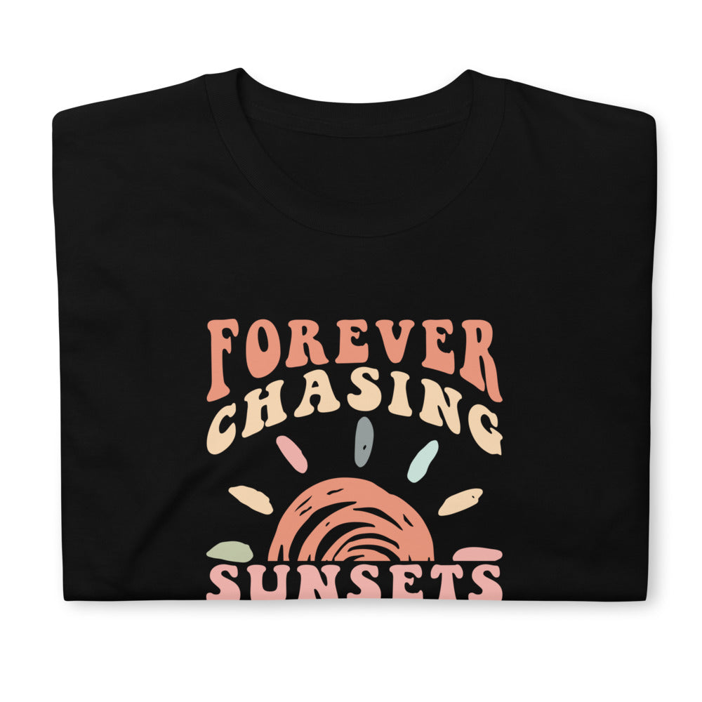 Unisex marškinėliai: forever chasing sunset 2