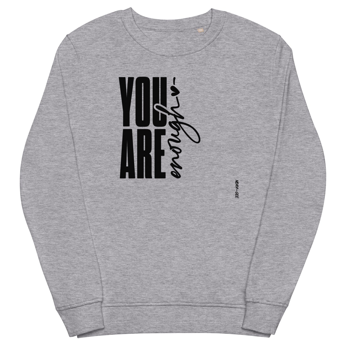 Organinės medvilnės unisex megztukas: You are enough