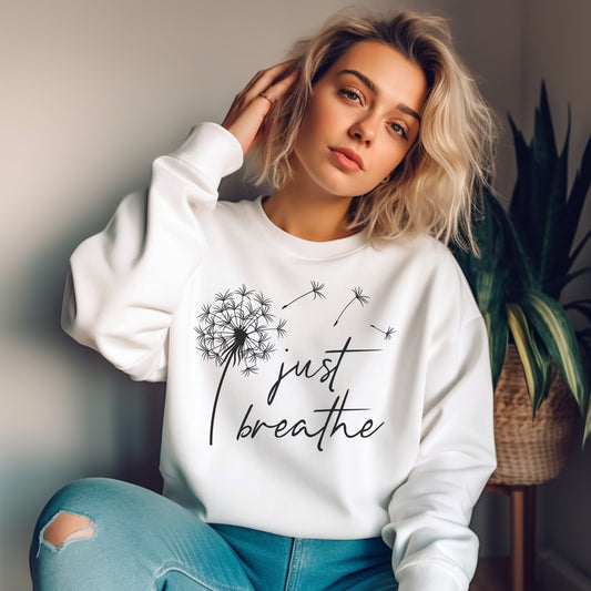 Unisex sweatshirt: Just breathe