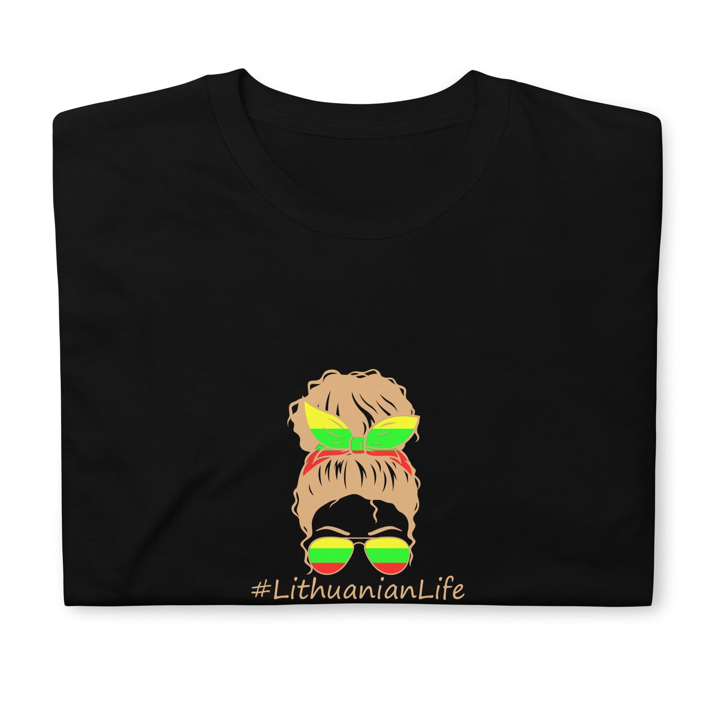 Unisex T-shirt: "Lithuanian Life"