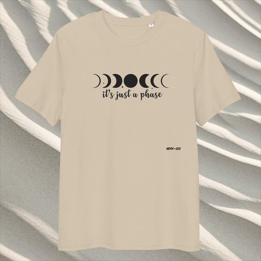 Organic Cotton Unisex T-Shirt: It's just a phase
