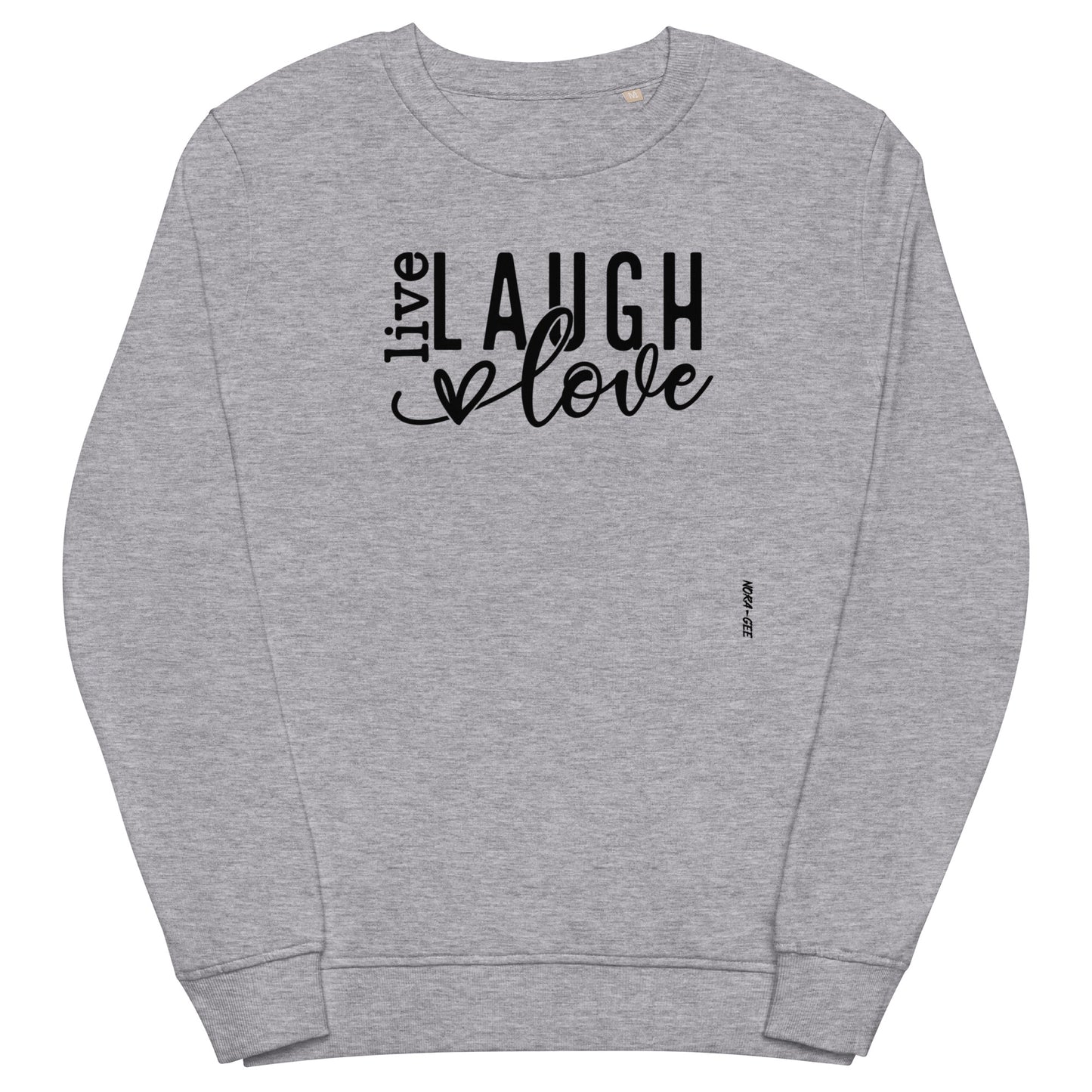 Organinės medvilnės unisex megztukas: Laugh, love, live